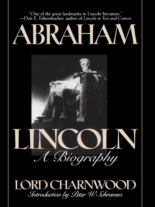 Title details for Abraham Lincoln by Lord Charnwood - Wait list